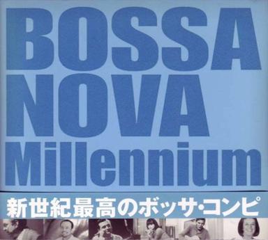 Bossa Nova Millennium